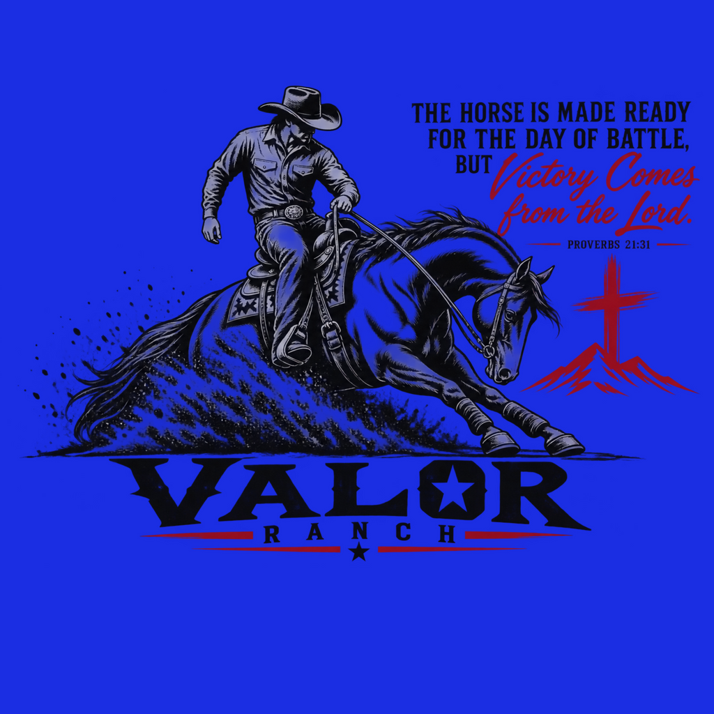 Made Ready for Battle – Valor Ranch Reining Tee
